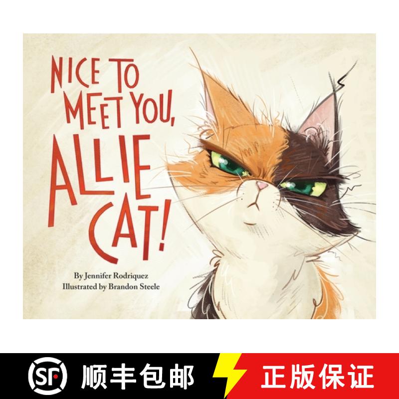 【3-4周达】精装 Nice to Meet You, Allie Cat! [9798218355661]