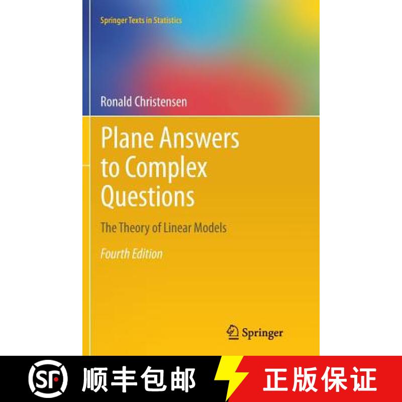 【3-4周达】Plane Answers to Complex Questions : The Theory of Linear Models [9781461428855]
