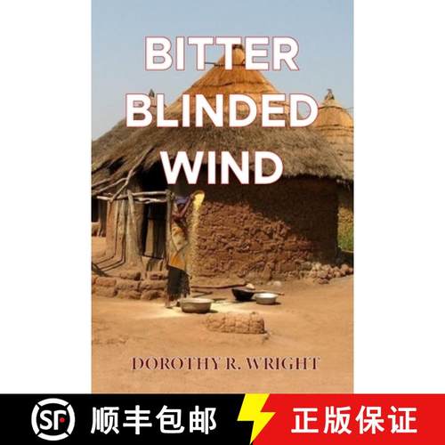 预订 Bitter Blinded Winds: If Only - Is Lost Opportunity [9780578835815]