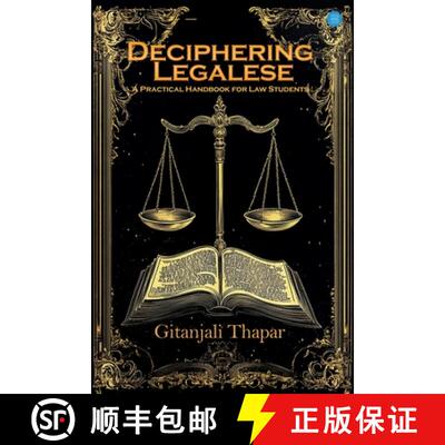【3-4周达】Deciphering Legalese: A Practical Handbook for Law Students [9789370185708]
