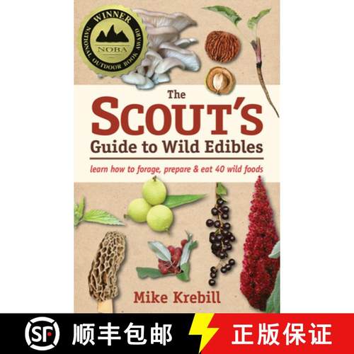 【3-4周达】The Scout's Guide to Wild Edibles : Learn How To Forage, Prepare & Eat 40 Wild Foods [9781943366064]