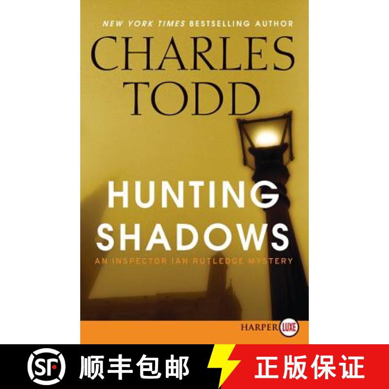 【3-4周达】Hunting Shadows: An Inspector Ian Rutledge Mystery [9780062298546]