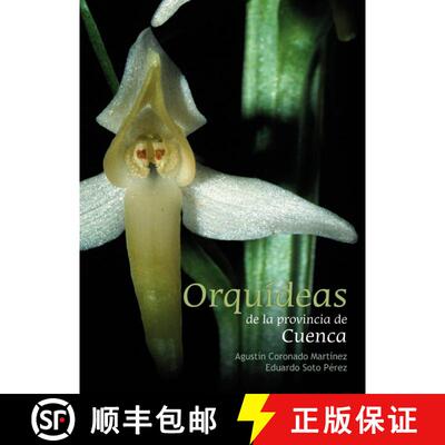 预订 Orquídeas de la Provincia de Cuenca [Orchids of Central Spain (Cuenca Province)] [9788494588051]