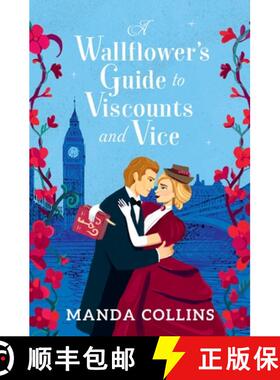 【3-4周达】A Wallflower's Guide to Viscounts and Vice [9781538769188]