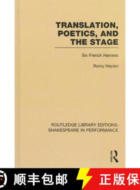【3-4周达】Translation, Poetics, and the Stage : Six French Hamlets [9781138790865]