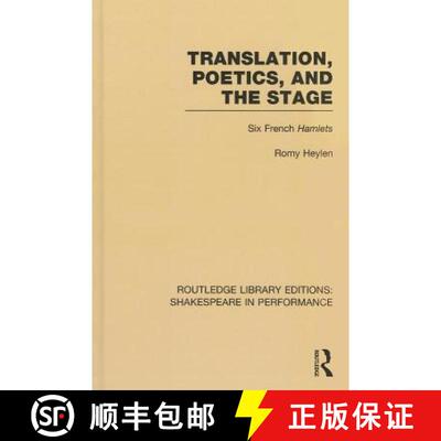 【3-4周达】Translation, Poetics, and the Stage : Six French Hamlets [9781138790865]