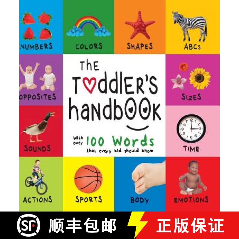【3-4周达】Toddler's Handbook: Numbers, Colors, Shapes, Sizes, ABC Animals, Opposites, and Sounds, wi... [9781772263381]