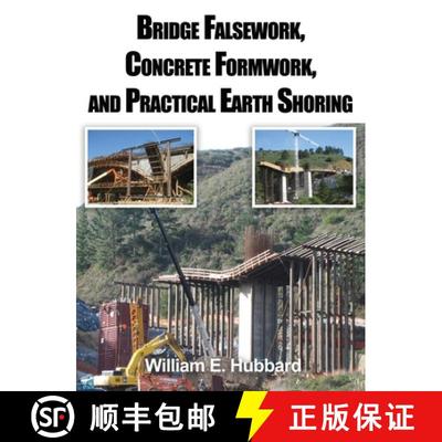 【3-4周达】Bridge Falsework, Concrete Formwork, and Practical Earth Shoring [9781636615356]