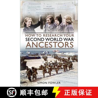 【3-4周达】How to Research Your Second World War Ancestors [9781803994499]