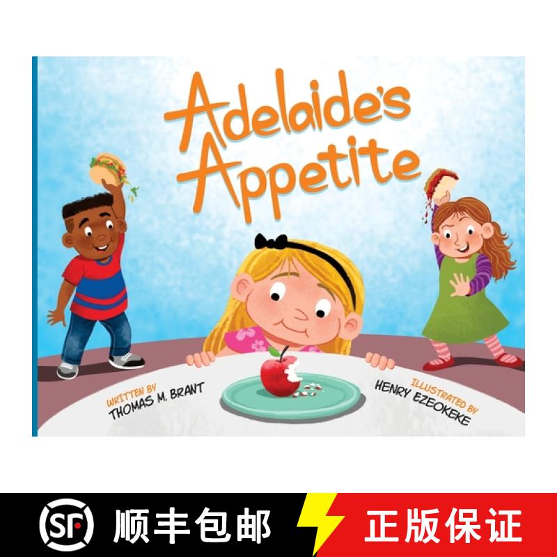 【3-4周达】Adelaide's Appetite [9798218178208]