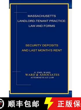 预订 Massachusetts Landlord-Tenant Practice: Law and Forms: -Security Deposits and Last Month's Rent [9780615491240]