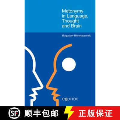 【3-4周达】Metonymy in Language, Thought and Brain [9781908049346]