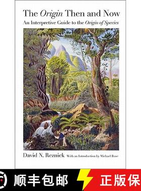 【3-4周达】The origin Then and Now: An Interpretive Guide to the origin of Species [9780691152578]