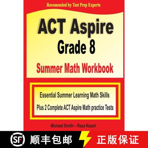 【3-4周达】ACT Aspire Grade 8 Summer Math Workbook: Essential Summer Learning Math Skills plus Two Co... [9781646127849]