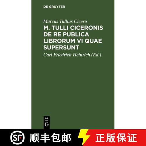【3-4周达】精装 M. Tulli Ciceronis de Re Publica Librorum VI Quae Supersunt: Editio Compendiaria in U... [9783112689035]