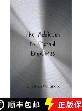 【3-4周达】The Addiction to Eternal Emptiness [9783690808484]