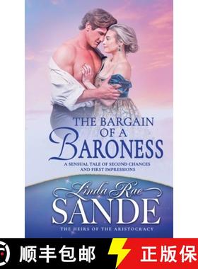 预订 The Bargain of a Baroness [9781946271358]