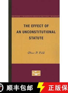 【3-4周达】The Effect of an Unconstitutional Statute [9780816659166]