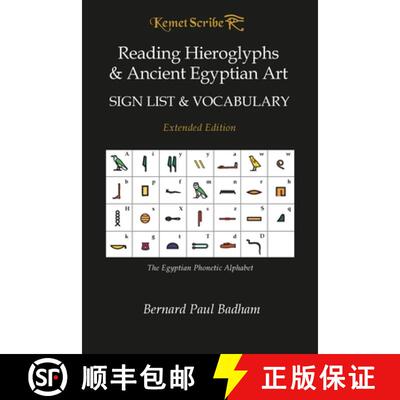 【3-4周达】Reading Hieroglyphs  & Ancient Egyptian Art - Sign List & Vocabulary: Extended Edition [9781912418084]