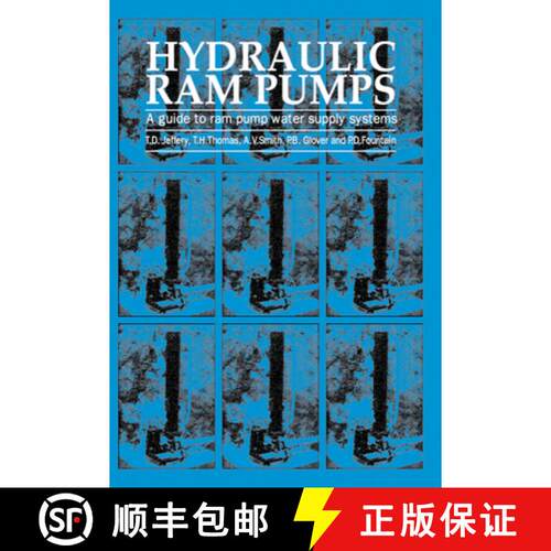 【3-4周达】Hydraulic Ram Pumps : A guide to ram pump water supply systems [9781853391729]