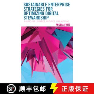 Sustainable 9781538142868 Librari... Digital 4周达 Stewardship Strategies Enterprise Guide for Optimizing