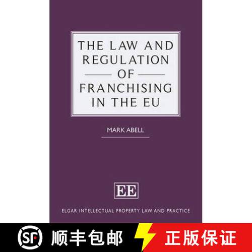 【3-4周达】精装 The Law and Regulation of Franchising in the EU [9781781952207]