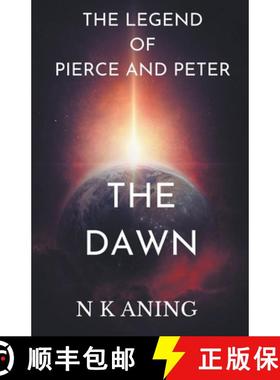 【3-4周达】The legend of Pierce and Peter: The Dawn [9781393928225]