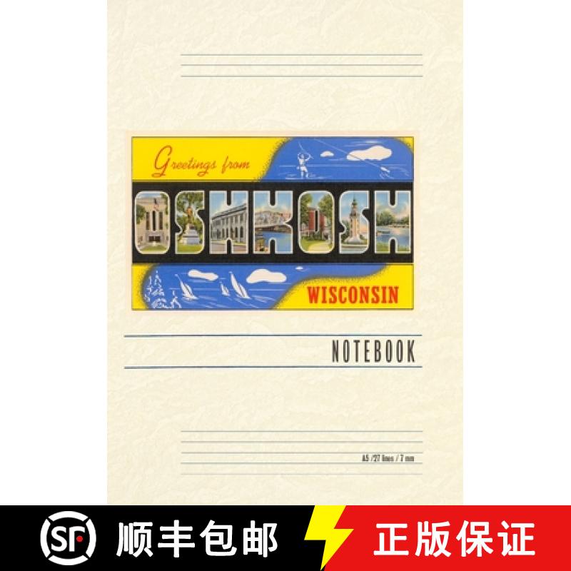 【3-4周达】Vintage Lined Notebook Greetings from Oshkosh, Wisconsin [9798385454648]