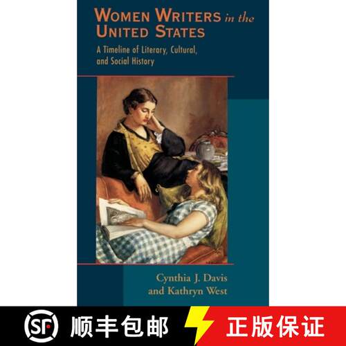 【3-4周达】精装 Women Writers in the United States: A Timeline of Literary, Cultural, and Social History [9780195090536]