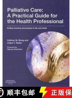 【3-4周达】Palliative Care: A Practical Guide for the Health Professional: Finding Meaning and Purpos... [9780443103803]