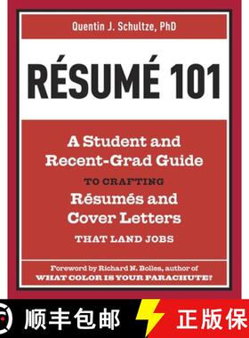 【3-4周达】Resume 101: A Student and Recent-Grad Guide to Crafting Resumes and Cover Letters that Lan... [9781607741947]