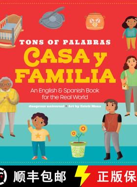预订 Tons of Palabras: Casa Y Familia: An English & Spanish Book for the Real World [9781955834193]