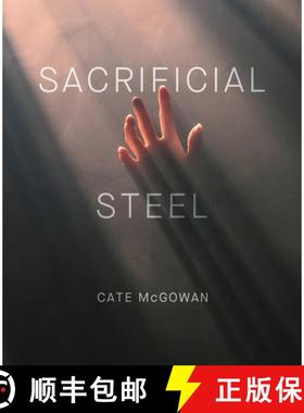 预订 Sacrificial Steel [9781949065350]
