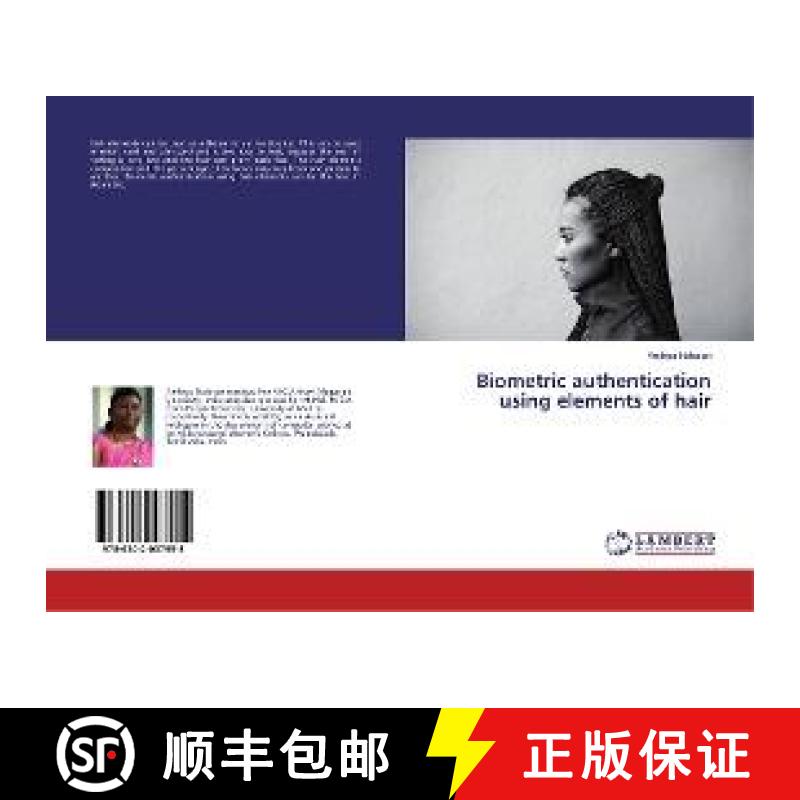 预订 Biometric authentication using elements of hair [9786202007955]