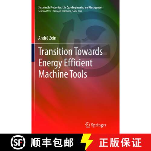 【3-4周达】Transition Towards Energy Efficient Machine Tools [9783642443374]