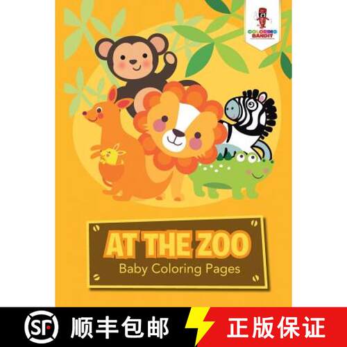 【3-4周达】At the Zoo : Baby Coloring Pages [9780228204831]