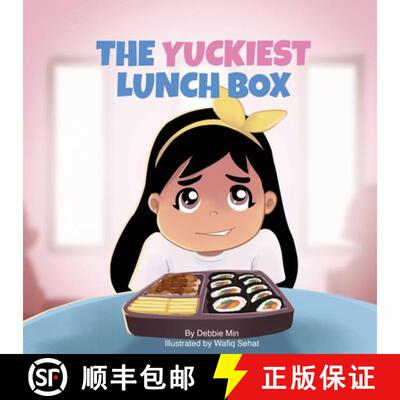 【3-4周达】The Yuckiest Lunch Box: A Children's Story about Food, Cultural Differences, and Inclusion [9780578872605]