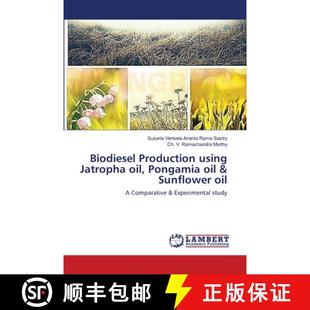 预订 Biodiesel Production using Jatropha oil, Pongamia oil & Sunflower oil [9783659485275]