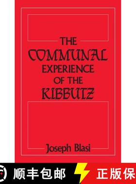 【3-4周达】The Communal Experience of the Kibbutz [9780887386114]
