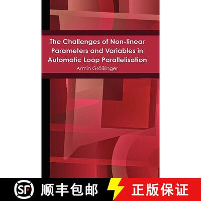 【3-4周达】精装 The Challenges of Non-linear Parameters and Variables in Automatic Loop Parallelisation [9781445254210]