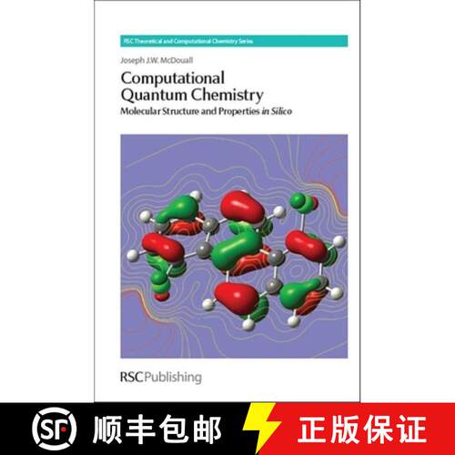 【3-4周达】精装 Computational Quantum Chemistry : Molecular Structure and Properties In Silico [9781849736084]