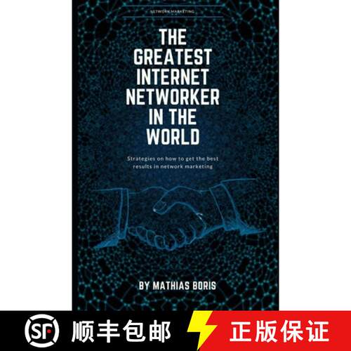 【3-4周达】The greatest internet networker in the world: Network Marketing [9781706561514]