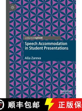 【3-4周达】Speech Accommodation in Student Presentations (1st ed. 2020) [9783030379797]