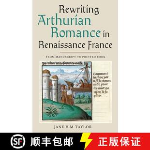 Romance Printed Man... Arthurian Rewriting Manuscript Franc Renaissance 4周达 9781843843658 Book From