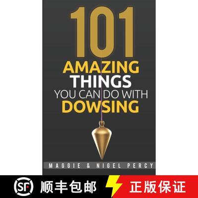 【3-4周达】101 Amazing Things You Can Do With Dowsing [9780692381649]