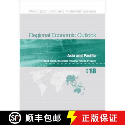 【3-4周达】Regional economic outlook: Asia and Pacific, good times, uncertain times, a time to prepare [9781484339886]
