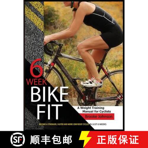 【3-4周达】6 Week Bike Fit [9780692201107]