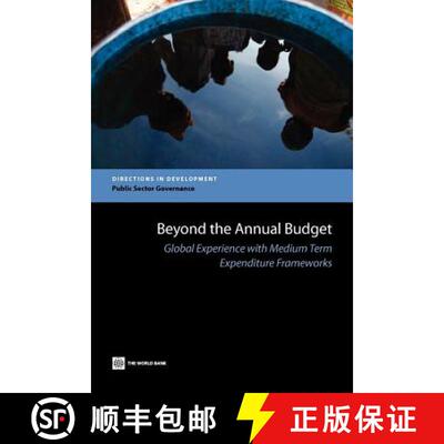 预订 Beyond the Annual Budget – Global Experience with Medium Term Expenditure Frameworks [9780821396254]