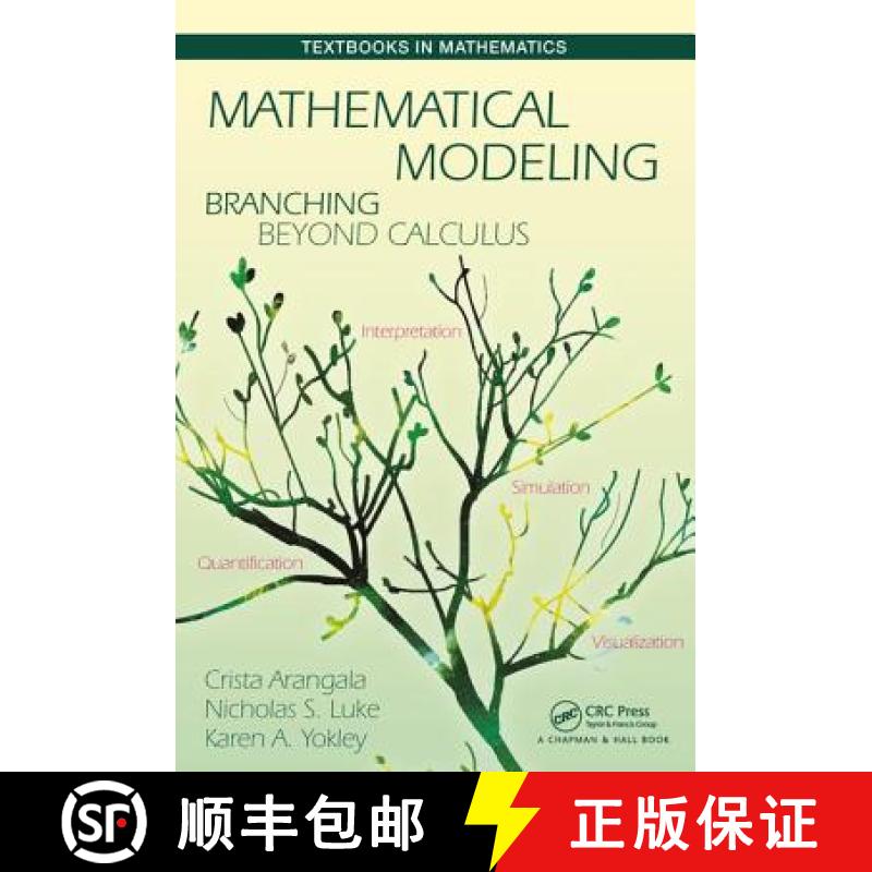 【4周达】Mathematical Modeling : Branching Beyond Calculus [9781498770712]