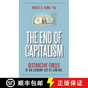 Forces Capitalism Control End Out 4周达 9781591027171 Economy Destructive